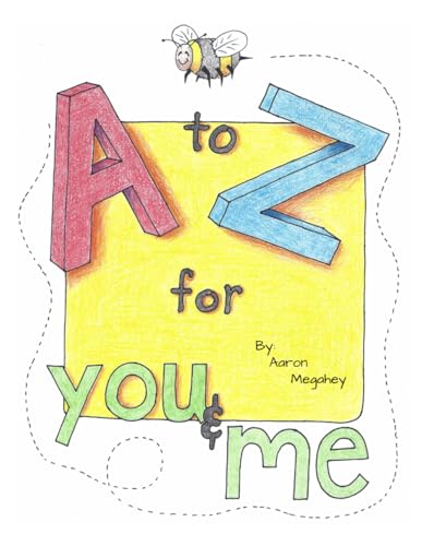 A to Z for you and me