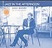 Jazz in the Afternoon