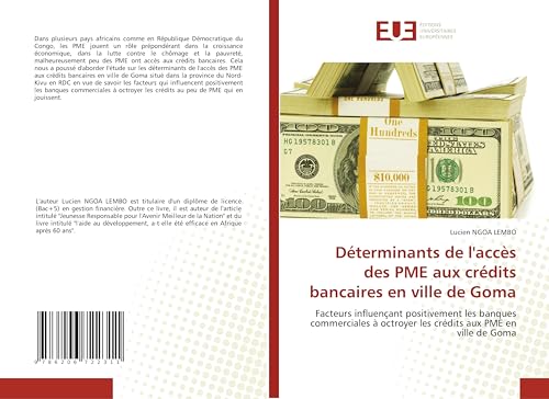 Déterminants de l'accès des PME aux crédits bancaires en ville de Goma (French Edition)