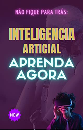 Inteligência artificial, Aprenda agora.