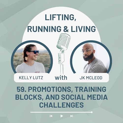 59. Promotions, Training Blocks, and Social Media Challenges