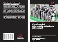 Wykanczanie i polerowanie materialów odtwórczych (Polish Edition) 3639650247 Book Cover