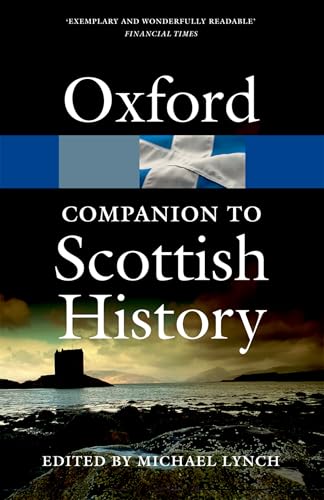 The Oxford Companion to Scottish History (Oxford Quick Reference)