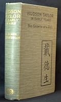 Hudson Taylor in early years B000857BWW Book Cover