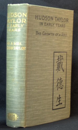 Hudson Taylor in early years B000857BWW Book Cover