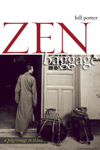 Zen Baggage by Bill Porter (2010-06-24) B01MR1EFD4 Book Cover