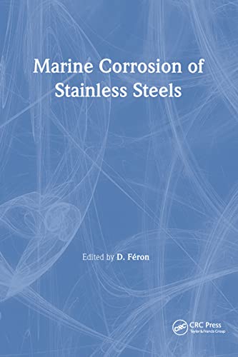 Marine Corrosion of Stainless Steels (European Federation of Corrosion Publications)