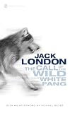 The Call of the Wild and White Fang (Signet Classics)