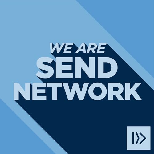 We Are Send Network Podcast Por North American Mission Board arte de portada