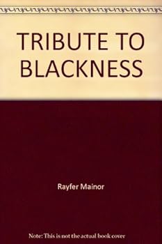 Hardcover TRIBUTE TO BLACKNESS Book