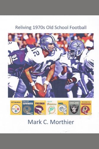 Reliving 1970s Old School Football