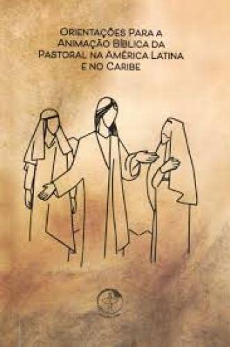 Orientacoes para a animacao biblica da p