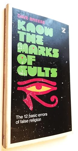 Know the Marks of Cults: The 12 Basic Errors of... 088207704X Book Cover