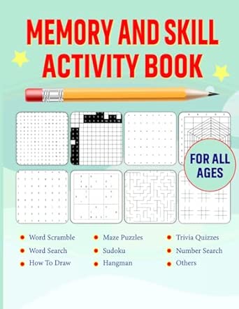 Memory and Skill Activity Book: Challenging for Young and Old with 200 ...