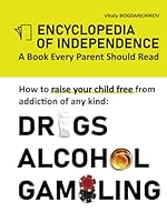 Encyclopedia of Independence: parenting book B0D5C4Y3HC Book Cover