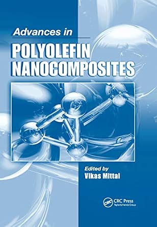 Advances in Polyolefin Nanocomposites-Wow! eBook
