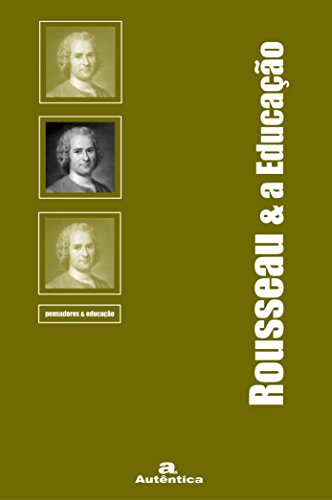 Rousseau e a educação: