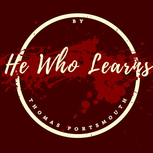 He Who Learns Podcast Titelbild