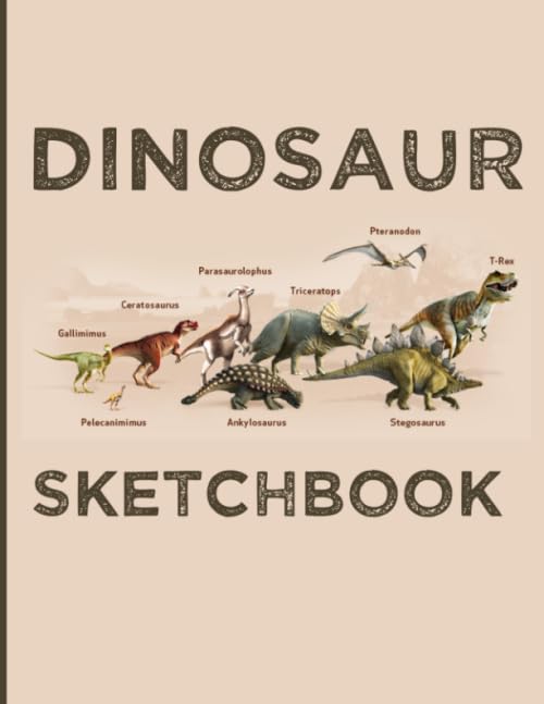 Dinosaur Sketchbook: Types Of dinosaur Sketch Book For Kids. Large Dinosaur Drawing Pad Notebook Gift. Cool Dinosaur Book For Drawing.