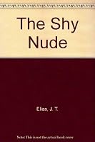 The Shy Nude 1878648004 Book Cover