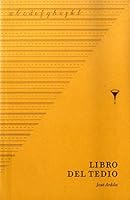 Libro del tedio 9585628457 Book Cover