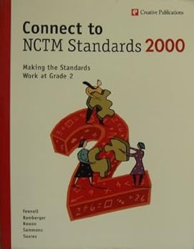 Paperback Connect to Nctm Standards 2000 Making the Standards Work At Grade 2 (grade 2) Book