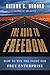 The Road to Freedom: How to Win the Fight for Free Enterprise