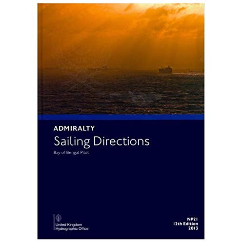 Bay of Bengal Pilot (Admiralty Sailing Directions)