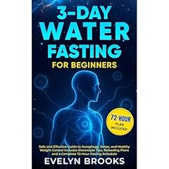 3-DAY WATER FASTING FOR BEGINNERS Audiobook By Evelyn Brooks cover art
