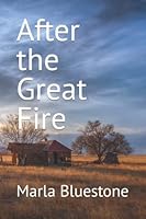 After the Great Fire 1733763325 Book Cover