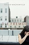  Die Fremde