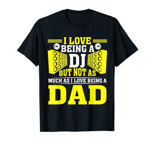 Reproductor de música con texto en inglés "I Love Being A DJ", para hombre Camiseta