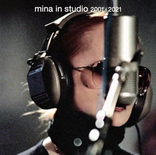 Mina In Studio 2001-2021