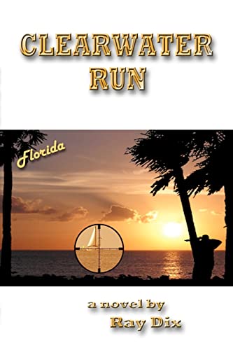 Clearwater Run (Volume 1)