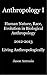 Anthropology I: Human Nature, Race, Evolution in Biological Anthropology