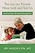 The Lies our Parents Were Sold and Told Us: The New Rules Of Money Management