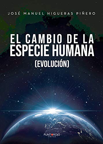 Portada de El Cambio de la Especie Humana