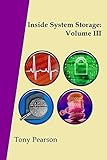 ibm system storage interoperation centre  Inside System Storage: Volume III (Paperback)