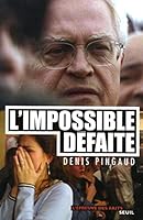 L'Impossible Défaite 2020556707 Book Cover