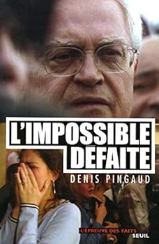 Paperback L'Impossible Défaite [French] Book