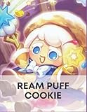  Ream Puff Cookie Sketchbook: Cookie Run Kingdom Sketch Book, Perfect Size 8.5x11 inch, 120 Pages, Gifts For Drawing, Sketching, Dooling and Painting