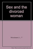 Sex and the divorced woman B0007FZJTU Book Cover