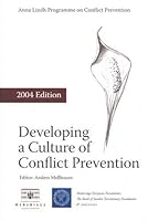 Developing a culture of conflict prevention. 2004 Edition 9178446627 Book Cover