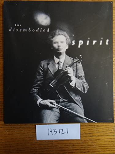 The disembodied spirit 0916606368 Book Cover