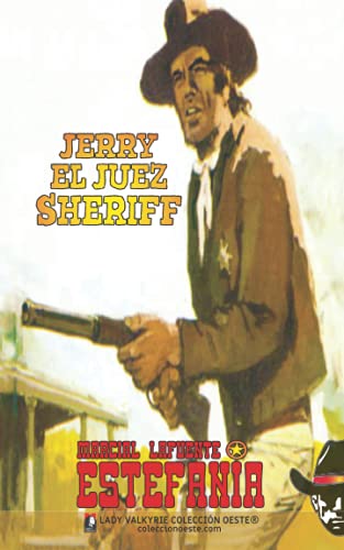 Jerry el juez sheriff (Colección Oeste) (Spanish Edition)