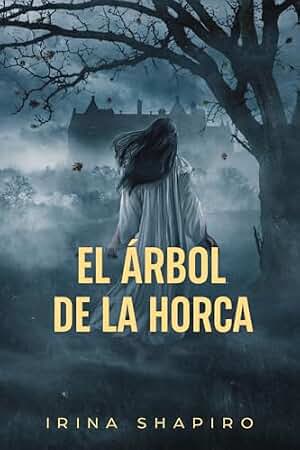 El Árbol de la Horca (Misterios Históricos de Nicole Rayburn nº 1)