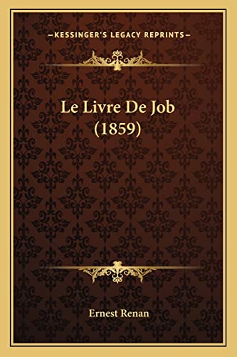 Le Livre De Job (1859) (French Edition)
