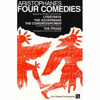 Paperback Aristophanes: Four Comedies (Lysistrata, the Acharnians, The Congresswomen & The Frogs [Soft cover]) Book