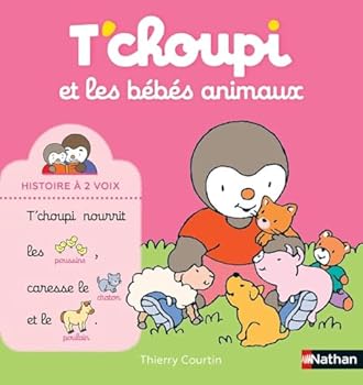 Hardcover T'choupi et les bébés animaux [French] Book