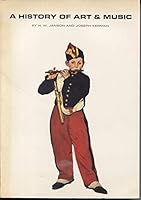 History of Art & Music by H.W. Janson B000VELFZE Book Cover
